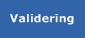 Validering